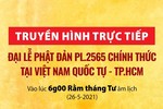 [TRUYỀN HÌNH TRỰC TIẾP] ĐẠI LỄ PHẬT ĐẢN PL.2565 TẠI VIỆT NAM QUỐC TỰ - TP.HCM