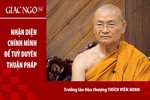 [Trực tuyến] Trưởng lão Hòa thượng Viên Minh: "Nhận diện chính mình để tuỳ duyên thuận pháp" 