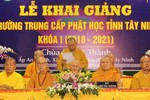 Lễ khai giảng khóa I (2018-2021) của Trường Trung cấp Phật học tỉnh Tây Ninh