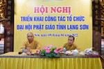 Lạng Sơn: Hội nghị triển khai công tác tổ chức Đại hội Phật giáo tỉnh lần thứ III 