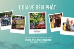Cuộc thi ảnh online chủ đề “Con về bên Phật” kính mừng Phật đản Phật lịch 2567