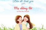 Tác phẩm đoạt giải Nhất cuộc thi "Bến đỗ bình yên": Mẹ chồng tôi