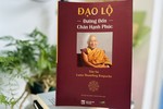 “Đạo lộ - Đường đến chân hạnh phúc” của tác giả Lama Thamthog Rinpoche do NXB Tôn giáo và Tuệ Tri ấn hành - Ảnh: L.Đ.L