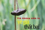 Trẻ không sớm lo về già thất bại 