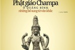 Dấu ấn Phật giáo Champa ở Quảng Bình, những bổ sung từ văn khắc 