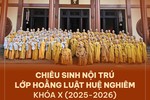 Thông báo tuyển sinh nội trú Lớp Hoằng Luật Huệ Nghiêm khóa X (2025-2026)