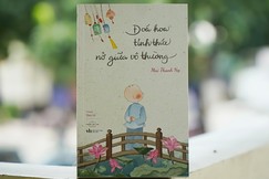  "Đóa hoa tỉnh thức nở giữa vô thường" của tác giả Mai Thanh Hạ do Nhà xuất bản Văn Học ấn hành 