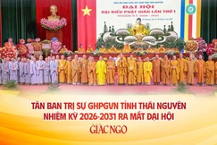 Tân Ban Trị sự GHPGVN tỉnh Thái Nguyên nhiệm kỳ 2026-2031 ra mắt đại hội - Ảnh: Nguyên Tài, Thiết kế: Nguyện Truyền/BGN