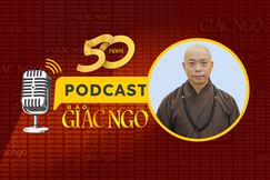 [Podcast] Thượng tọa Thích Quang Thạnh chia sẻ về những kỷ niệm trong quá trình đồng hành cùng Báo Giác Ngộ