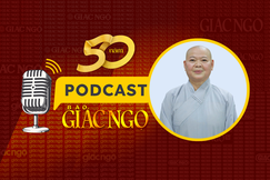 [Podcast] Ni trưởng Thích nữ Huệ Tuyến: Báo Giác Ngộ đã góp phần lan tỏa Chánh pháp đến vùng sâu, vùng xa