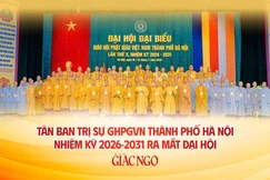 Tân Ban Trị sự GHPGVN TP.Hà Nội, nhiệm kỳ 2026-2031 ra mắt đại hội - Ảnh: Đăng Huy, Thiết kế: Nguyện Truyền/BGN