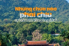 Những chùa nào phải chịu sự kiểm tra tiền công đức?