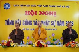 Hội nghị tổng kết hoạt động Phật sự năm 2023, triển khai chương trình hoạt động Phật sự năm 2024
