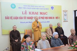 Học viện Phật giáo VN tại Huế đã tổ chức cho các học viên bảo vệ luận văn Thạc sĩ Phật học 