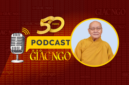 [Podcast] Trưởng lão Hòa thượng Thích Nhật Quang nhận định về những đóng góp của Báo Giác Ngộ nửa thế kỷ qua