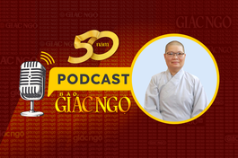 [Podcast] Ni sư Thích nữ Huệ Đức: Nội dung trên Báo Giác Ngộ chuẩn xác và rất có giá trị