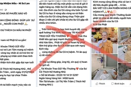 Thông tin bịa đặt Ni sư Hương Nhũ bị... tai biến và cần tiền chữa bệnh, lại tràn lan trên mạng xã hội