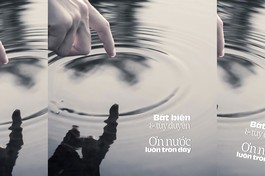 Báo Giác Ngộ số 1248: Bất biến và tùy duyên nên hiểu, ứng dụng như thế nào?