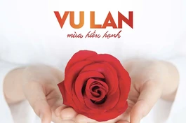 Đón đọc giai phẩm Giác Ngộ Vu lan - mùa hiếu hạnh: Tột cùng của thương yêu là vô ngã