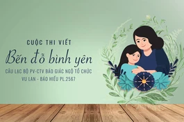 Thời gian nhận bài dự thi từ 12-8 đến 30-8 (26-6 đến 15-7-Quý Mão)