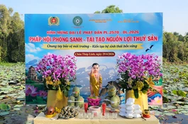 Ban Trị sự GHPGVN tỉnh Đồng Tháp tổ chức pháp hội phóng sanh và thả cá tái tạo nguồn lợi thủy sản tại khu di tích Gò Tháp