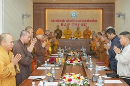 Ban Trị sự Phật giáo tỉnh Đắk Nông, Ban Hoằng pháp T.Ư và Phân ban Hoằng pháp đồng bào dân tộc thiểu số T.Ư thảo luận về Khóa hoằng pháp tu học cho đồng bào dân tộc thiểu số