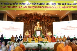 Lễ bế mạc Hội thảo "Trưởng lão Hòa thượng Thích Minh Châu: Sứ mệnh và tầm nhìn" tại pháp viện Minh Đăng Quang (TP.Thủ Đức), chiều 19-10