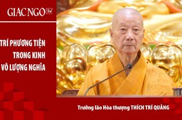 [TRỰC TUYẾN] Trưởng lão Hòa thượng Thích Trí Quảng thuyết giảng ngày 12-3
