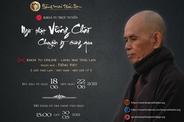 Tăng thân Làng Mai tổ chúc khóa tu tiếng Việt trực tuyến 