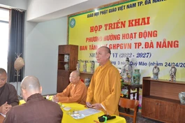 Ban Tăng sự GHPGVN TP.Đà Nẵng họp triển khai phương hướng hoạt động nhiệm kỳ 2022-2027