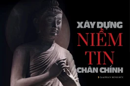 Xây dựng niềm tin chân chính