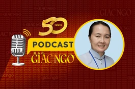 [Podcast] Phật tử Xuân Loan (Hà Nội) chúc mừng Báo Giác Ngộ nhân kỷ niệm 50 năm ra số đầu tiên
