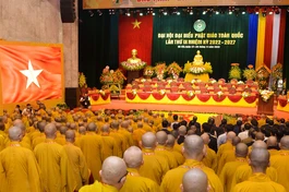 Lễ khai mạc Đại hội đại biểu Phật giáo toàn quốc lần thứ IX đã chính thức diễn ra tại Cung Văn hóa Hữu nghị Việt - Xô
