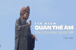 Tín niệm Quán Thế Âm trong đời sống người Việt