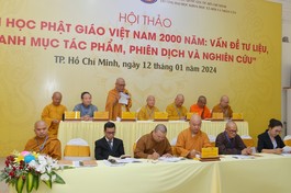 Khai mạc Hội thảo “Văn học Phật giáo Việt Nam 2000 năm: Vấn đề tư liệu, danh mục tác phẩm, phiên dịch và nghiên cứu" do Viện Nghiên cứu Phật học VN phối hợp với Trường Đại học Khoa học Xã hội và Nhân Văn TP.HCM tổ chức - Ảnh: Bảo Toàn/BGN