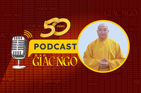 [Podcast] Thượng tọa Thích Phước Nguyên: Báo Giác Ngộ đã có sự kế thừa và phát triển rất tốt 