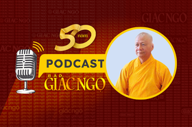 [Podcast] Thượng tọa Thích Minh Quang (Lào): Báo Giác Ngộ lan tỏa tới cộng đồng Phật giáo VN tại nước ngoài