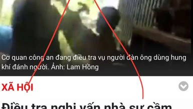 “Nghi vấn nhà sư ở Lâm Đồng cầm dao, búa đánh người”: Sự việc đã giải quyết 4 năm trước được làm mới