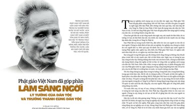 Phật giáo Việt Nam đã góp phần làm sáng ngời lý tưởng của dân tộc và trưởng thành cùng dân tộc