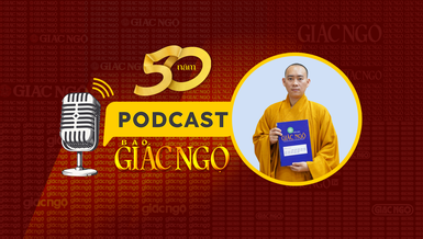 [Podcast] Đại đức Thích Đạt Ma Thiền Tuệ Thanh: Giác Ngộ online góp phần giúp giới trẻ dễ tiếp cận Phật pháp