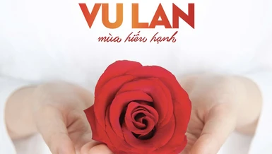 Đón đọc giai phẩm Giác Ngộ Vu lan - mùa hiếu hạnh: Tột cùng của thương yêu là vô ngã