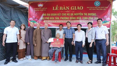 Ban Trị sự GHPGVN tỉnh Đắk Lắk trao tặng nhà Đại đoàn kết 
