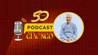 [Podcast] Ni trưởng Hạnh Chiếu (trụ trì thiền viện Trí Đức Ni) chia sẻ về nhân duyên gắn bó với Báo Giác Ngộ