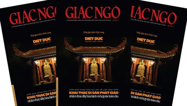 Báo Giác Ngộ số 1351: Khai thác di sản Phật giáo nhằm thúc đẩy hòa bình và hợp tác toàn cầu