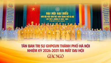 Tân Ban Trị sự GHPGVN TP.Hà Nội, nhiệm kỳ 2026-2031 ra mắt đại hội - Ảnh: Đăng Huy, Thiết kế: Nguyện Truyền/BGN