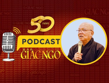 [Podcast] Hòa thượng Thích Thiện Bảo tâm tình nhân sự kiện đặc biệt của Báo Giác Ngộ