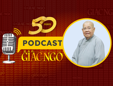 [Podcast] Ni trưởng Thích nữ Từ Nhẫn chia sẻ kỷ niệm gắn bó với Báo Giác Ngộ qua công tác từ thiện xã hội
