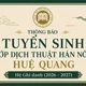 Thông báo tuyển sinh Lớp dịch thuật Hán Nôm Huệ Quang hệ Ghi danh (2026-2027) 