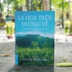 Sách "Lá hoa trên đường về" của thầy Thích Pháp Hòa - Ảnh: Nhã An/BGN
