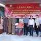 Ban Trị sự GHPGVN tỉnh Đắk Lắk trao tặng nhà Đại đoàn kết 